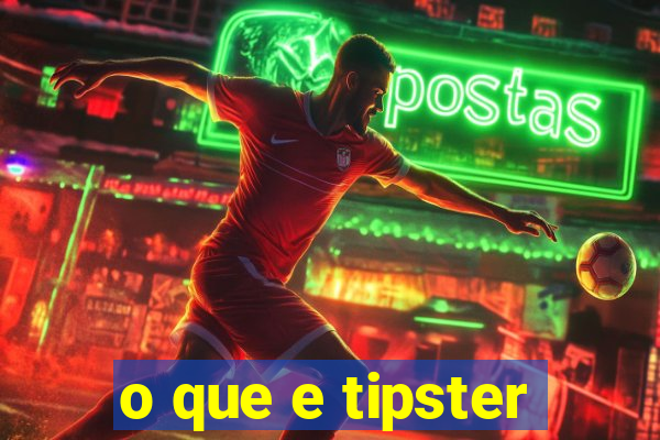 o que e tipster